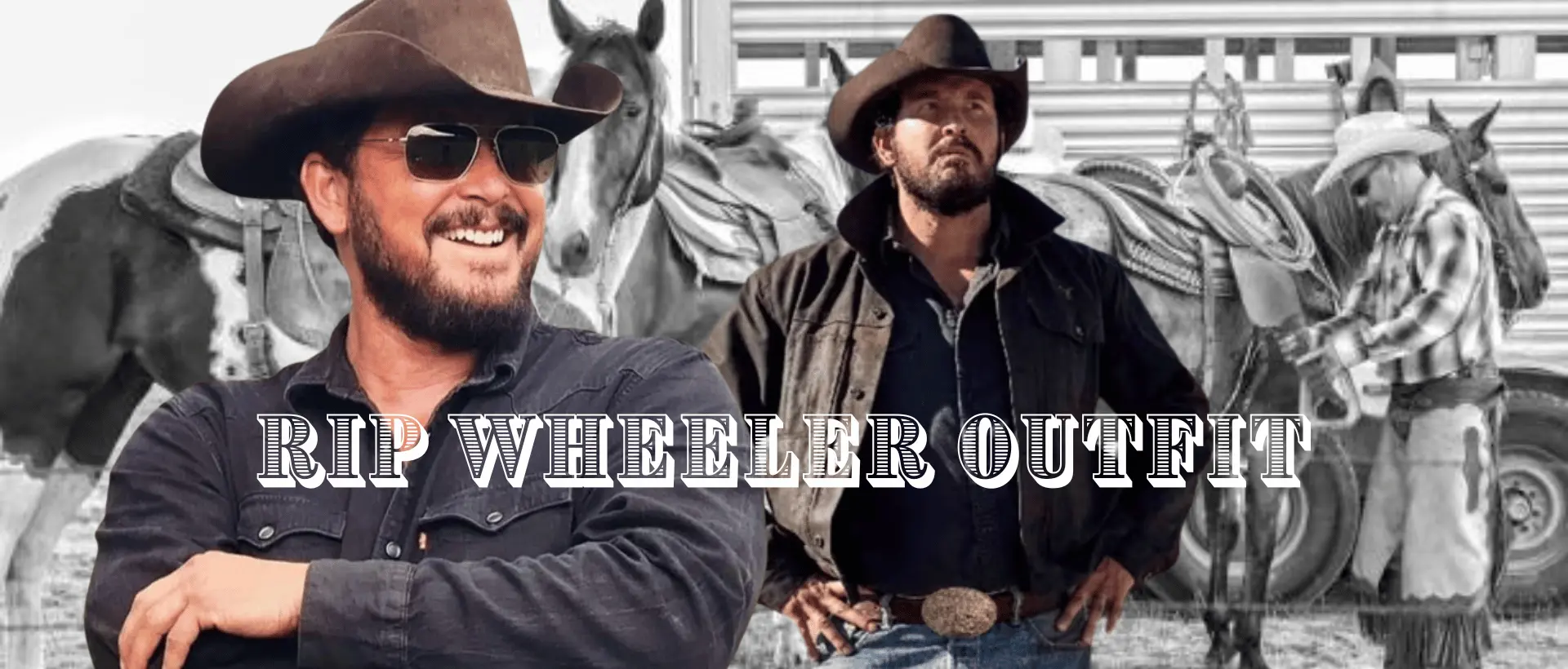 Rip Wheeler Outfits